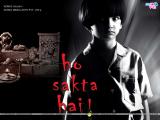 Ho Sakta Hai! (2006)